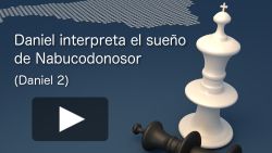 Daniel interpreta el sueño de Nabucodonosor (Daniel 2)
