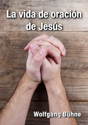 Imagen del libro electrónico: La vida de oración de Jesús Libro electrónico: La vida de oración de Jesús