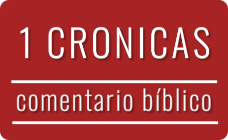 Comentario bíblico del libro de 1 Crónicas Imagen con el título del comentario