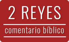 Comentario bíblico del libro de 2 Reyes Imagen con el título del comentario