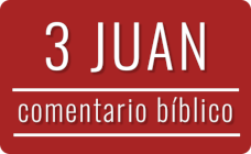 Comentario bíblico del libro de 3 Juan Imagen con el título del comentario