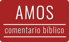 Comentario bíblico del libro de Amós Imagen con el título del comentario