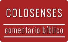 Comentario bíblico del libro de Colosenses Imagen con el título del comentario