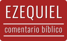 Comentario bíblico del libro de Ezequiel Imagen con el título del comentario