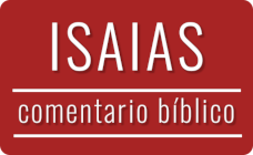 Comentario bíblico del libro de Isaías Imagen con el título del comentario