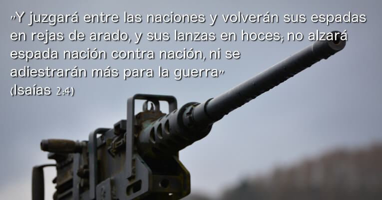 Y juzgará entre las naciones, y reprenderá a muchos pueblos; y volverán sus espadas en rejas de arado, y sus lanzas en hoces; no alzará espada nación contra nación, ni se adiestrarán más para la guerra. (Is 2:4)
